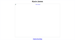 Desktop Screenshot of kaciejames.com
